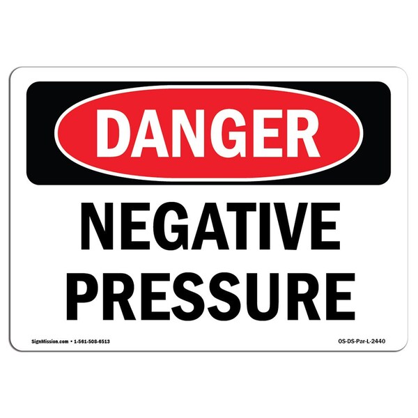 Safety Sign, OSHA Danger, 18" Height, Aluminum, Negative Pressure, Landscape